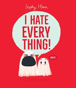 i hate everything