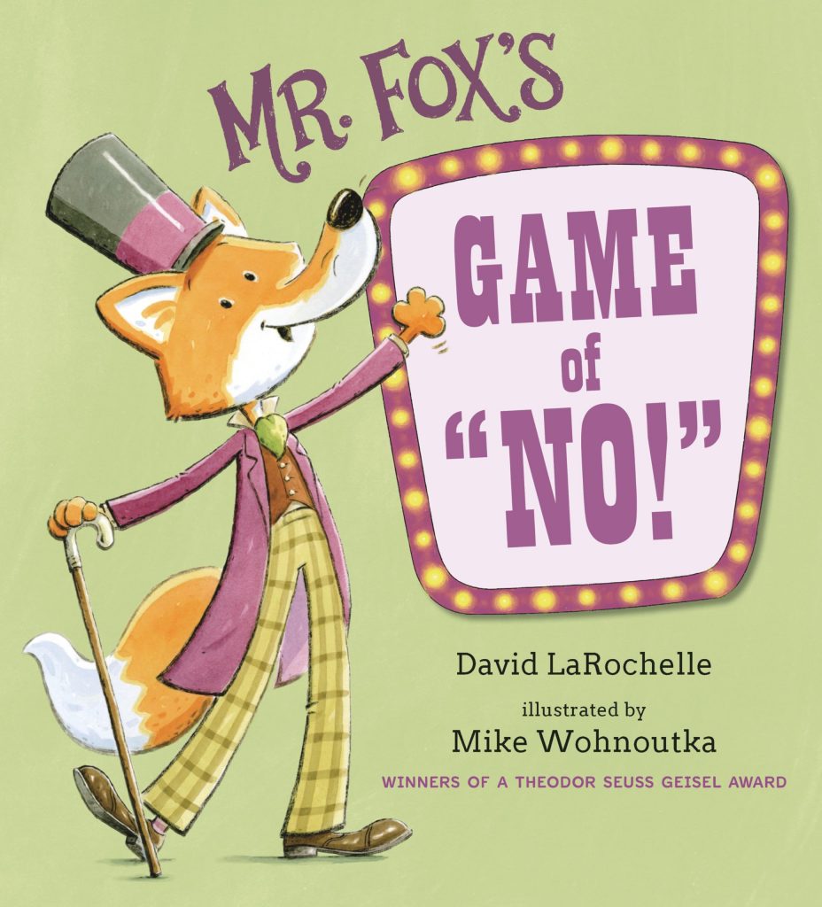 Mr. Fox's Game of No by David LaRochelle